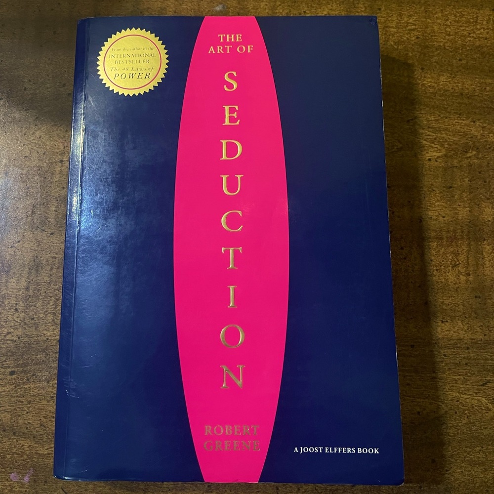 The Art of Seduction by Robert Greene